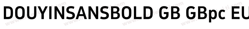 DOUYINSANSBOLD GB GBpc EUC字体转换